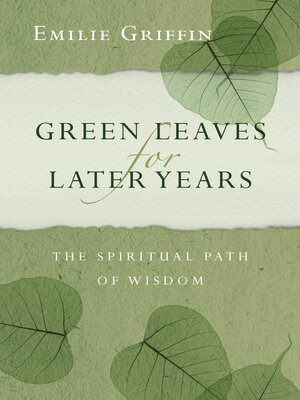 cover image of Green Leaves for Later Years